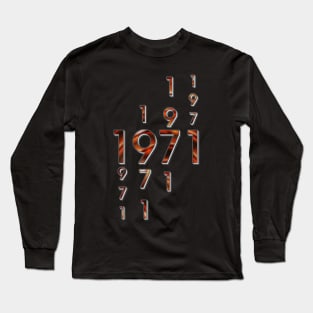 Année de naissance 1971 Long Sleeve T-Shirt